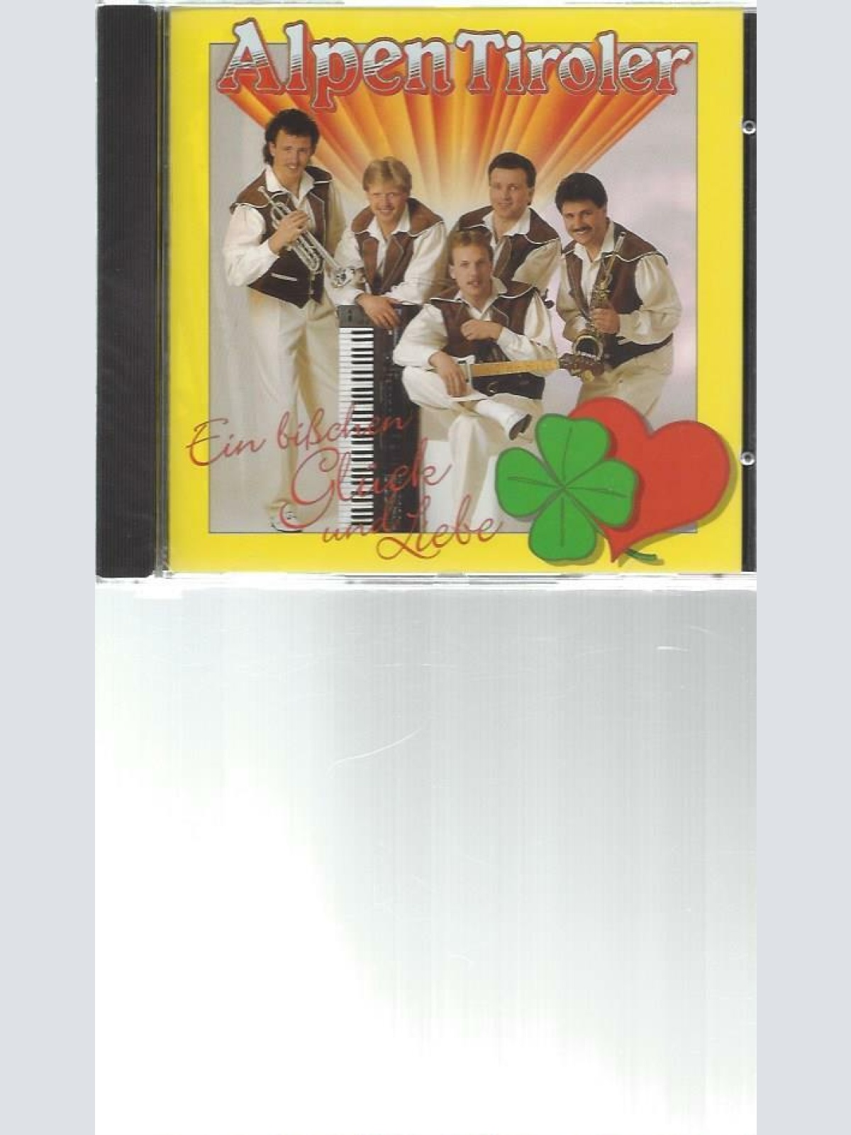 CD--Alpen Tiroler  -- Ein bißchen Glück und Liebe