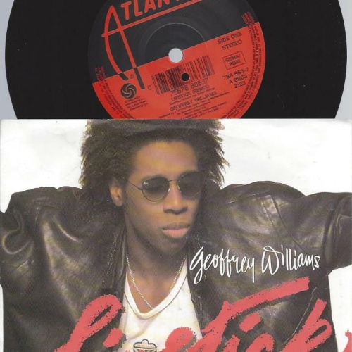 7"    Geoffrey Williams – Lipstick