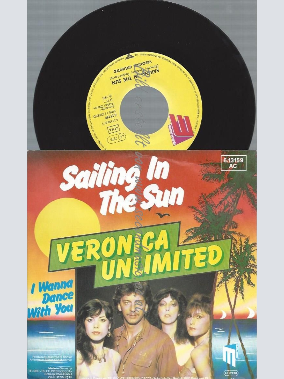 7"  Veronica Unlimited – Sailing In The Sun  // TELDEC PROMO