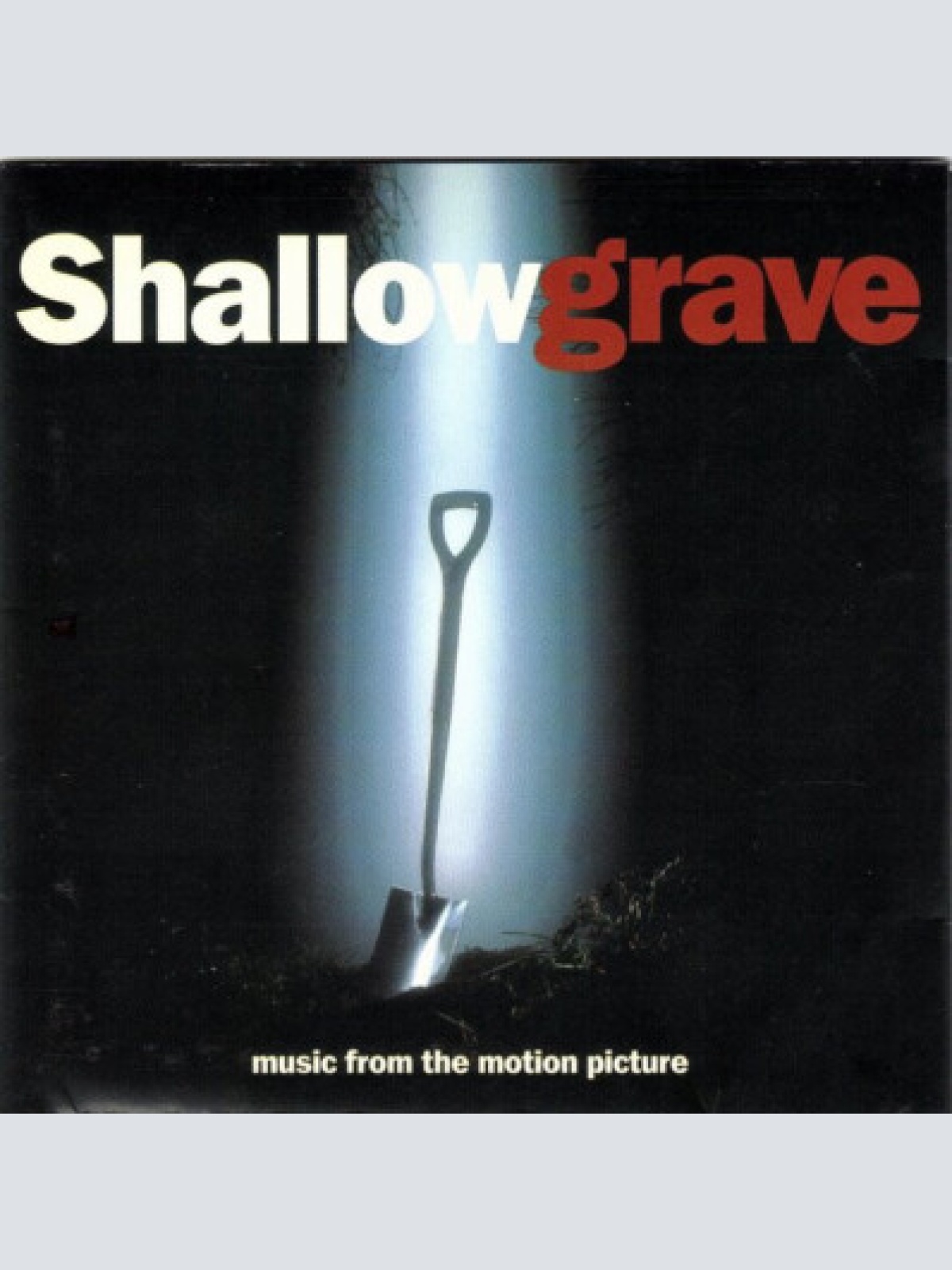 CD, Album, Comp Various - Shallow Grave (Music From The Motion Picture)
