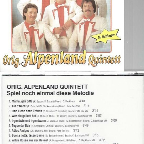 CD--Orig. Alpenland Quintett-- Spiel noch einmal diese Melodie