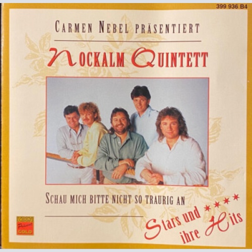 CD, Comp Nockalm Quintett - Schau Mich Bitte Nicht So Traurig An
