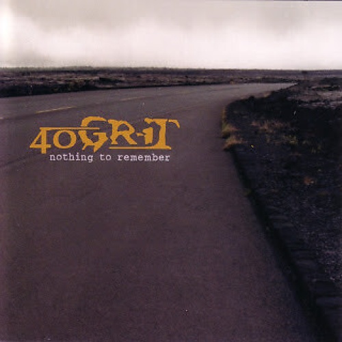 CD, Promo 40 Grit - Nothing To Remember