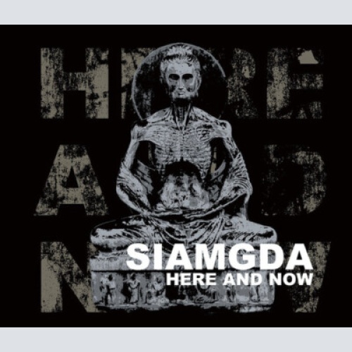 CD, Album Siamgda - Here And Now