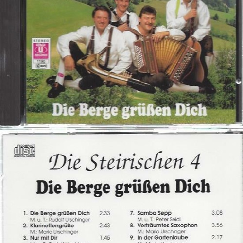 CD--Die Steirischen 4 --Die Berge grüßen Dich