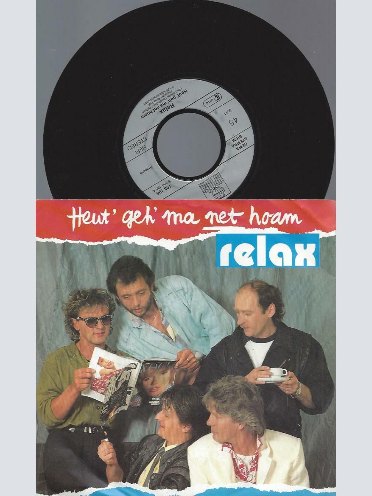7"   Relax   – Heut' Geh' Ma Net Hoam