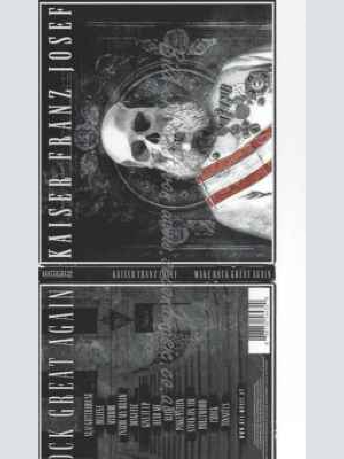 CD--KAISER FRANZ JOSEF | --MAKE ROCK GREAT AGAIN