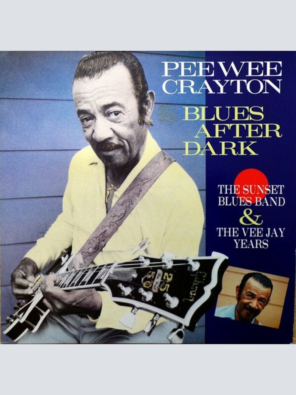 LP, Comp Pee Wee Crayton - Blues After Dark (The Sunset Bluesband & The VeeJa...