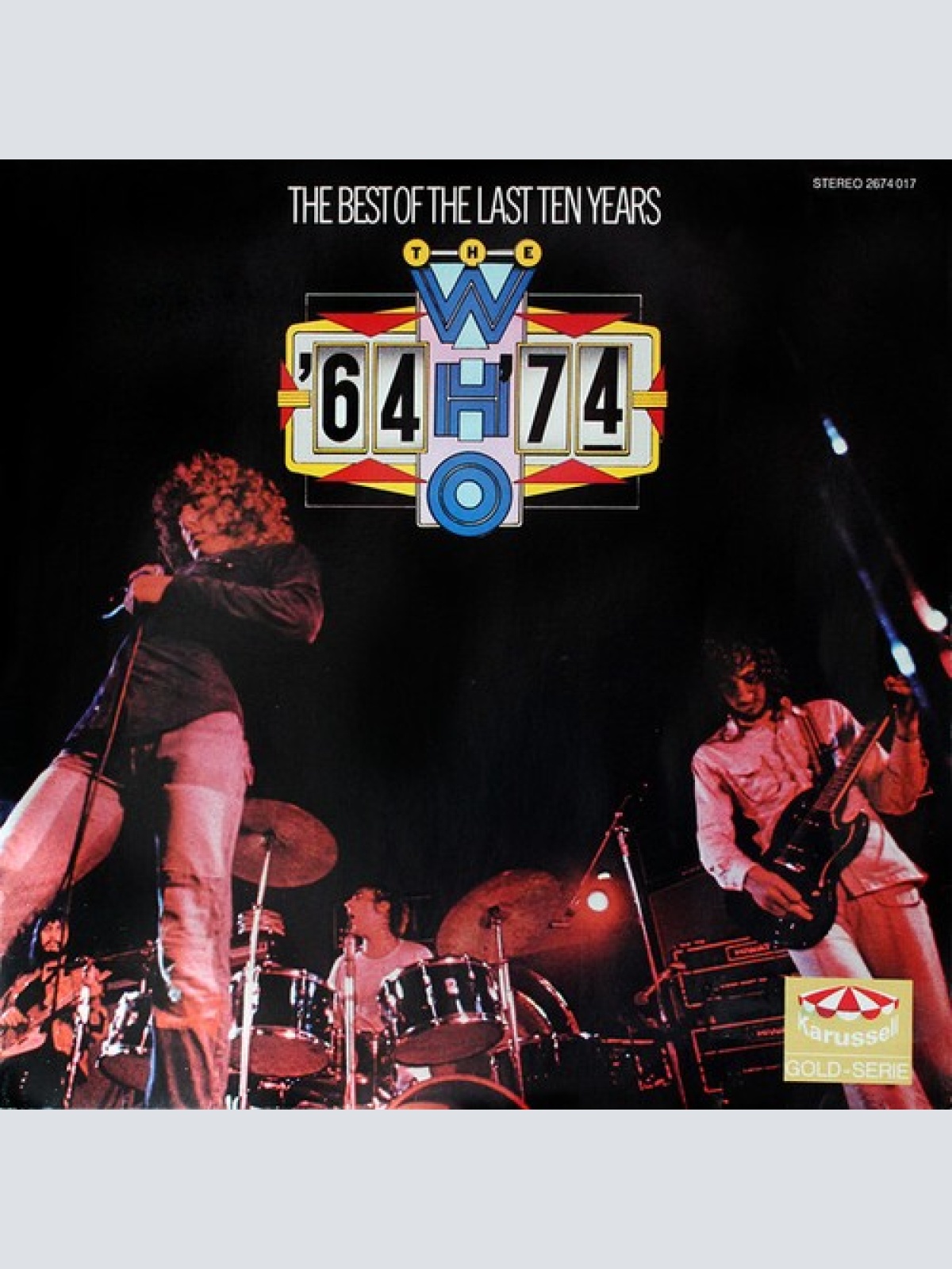 2xLP, Comp, RE, Gat The Who - '64 - '74 / The Best Of The Last Ten Years