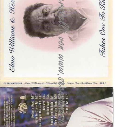 CD--Elmo & Hezekiah , Elmo Williams , | --++Takes One to Know One