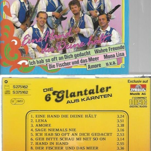 CD--Die 6 Glantaler --Eine Hand sie deine hält