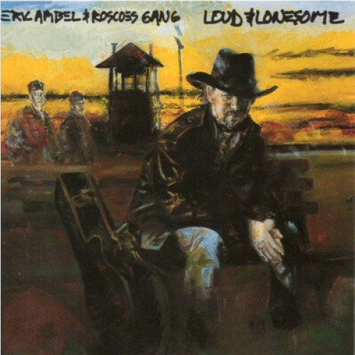 CD, Album Eric Ambel & Roscoe's Gang - Loud & Lonesome
