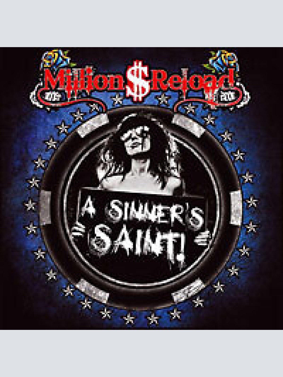 CD, Album Million Dollar Reload - A Sinner's Saint