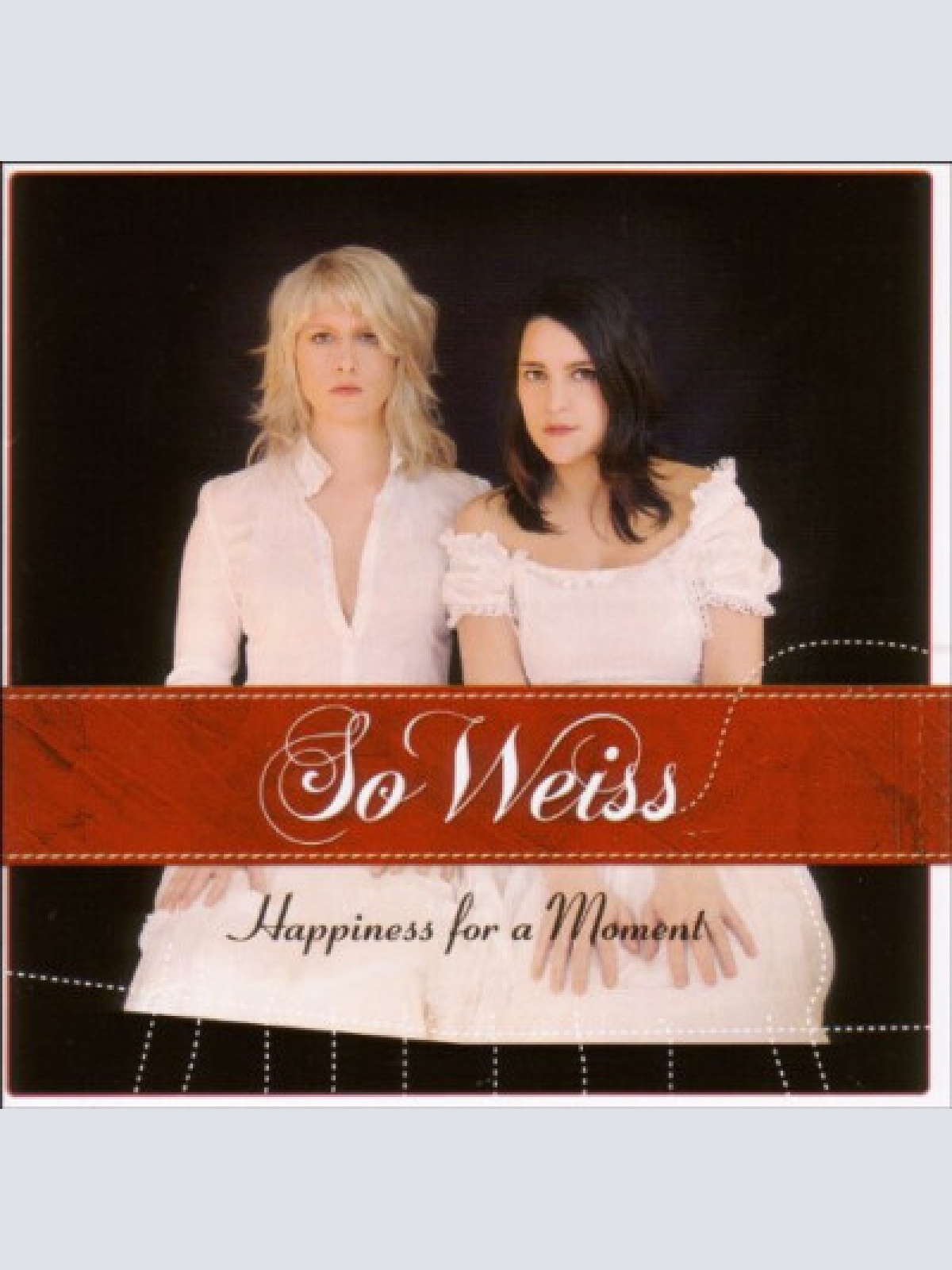 CD, Album So Weiss - Happiness For A Moment