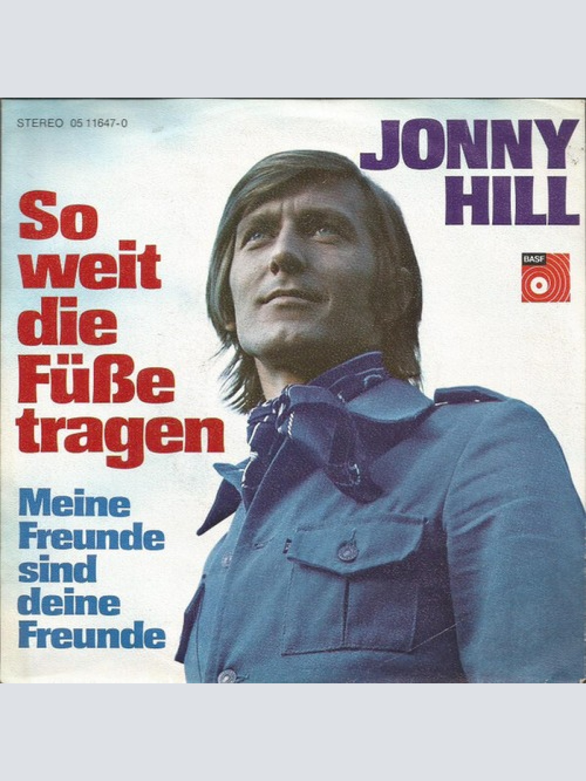 7", Single Jonny Hill - So Weit Die Füße Tragen