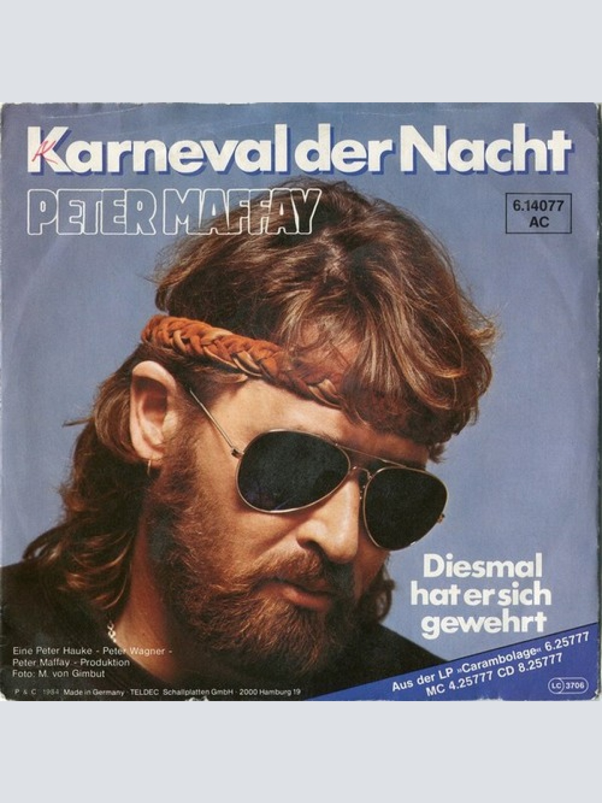 7", Single Peter Maffay - Karneval Der Nacht