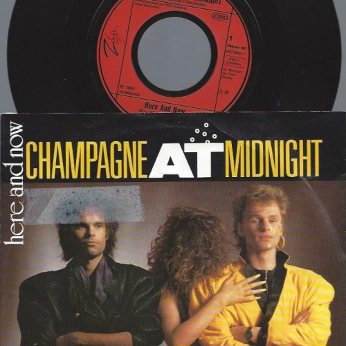 7"    Champagne At Midnight – Here And Now