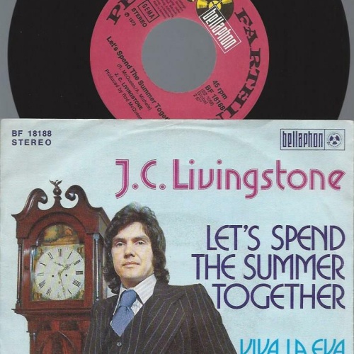 7"    J. C. Livingstone – Let's Spend The Summer Together