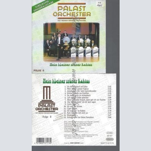 CD--PALAST ORCHESTER--MEIN KLEINER GRÜNER KAKTUS VOL. 8