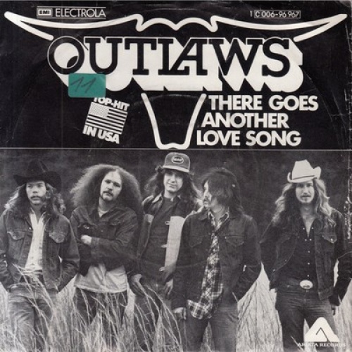7", Single Outlaws - There Goes Another Love Song