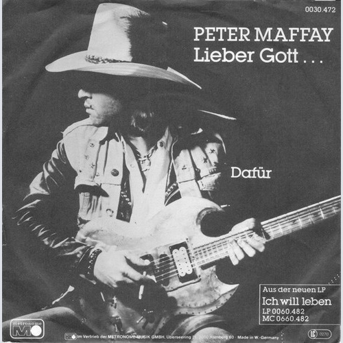 7", Single Peter Maffay - Lieber Gott ... / Dafür