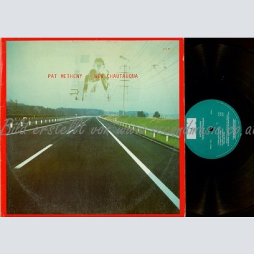 LP--PAT METHENY--NEW CHAUTAUQUA--US LP--ECM 11131