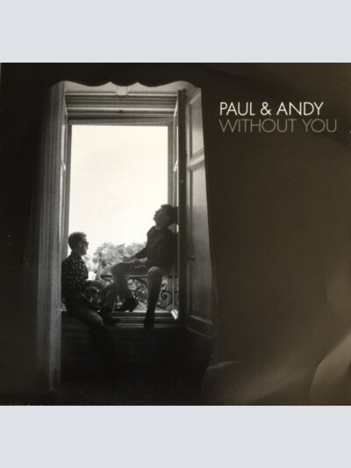 7", Single Paul & Andy - Without You