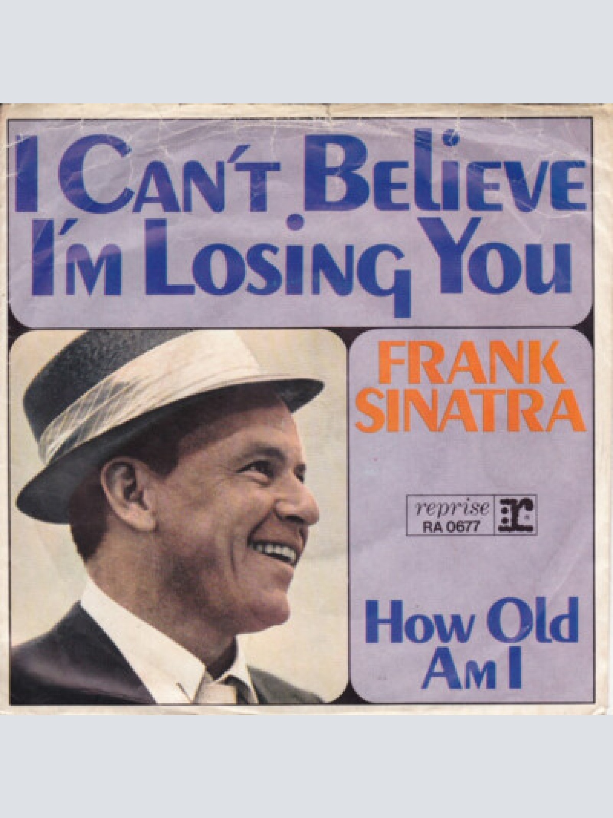 7", Single Frank Sinatra - I Can't Believe I'm Losing You