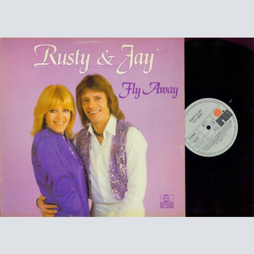 LP--Rusty & Jay – Fly Away