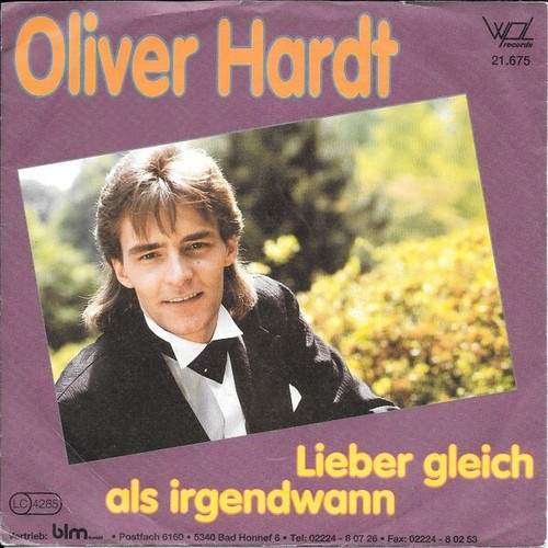 7", Single Oliver Hardt (3) - Lieber Gleich Als Irgendwann