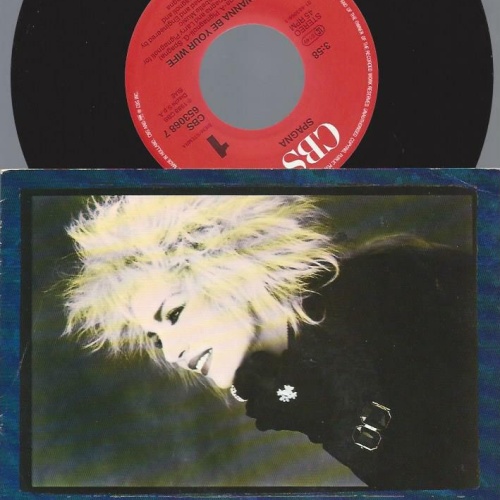 7"    Spagna– I Wanna Be Your Wife