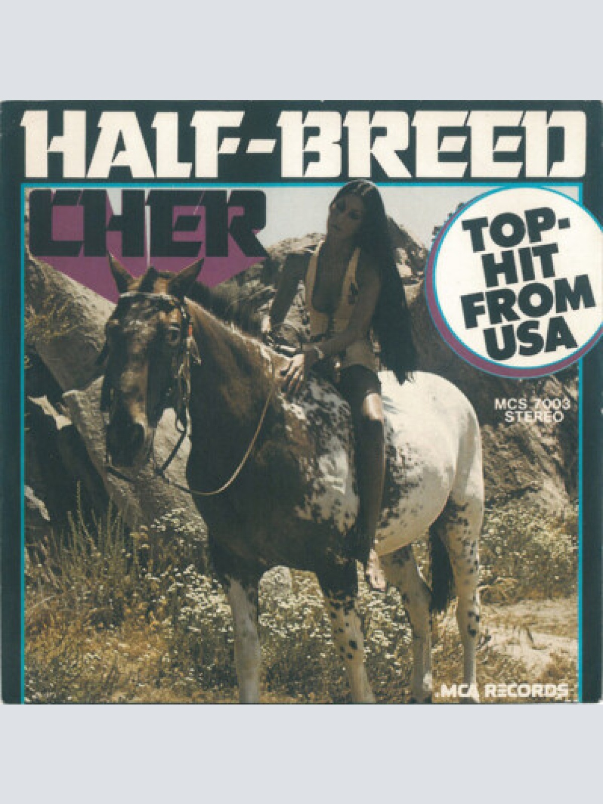 7", Single Cher - Half-Breed
