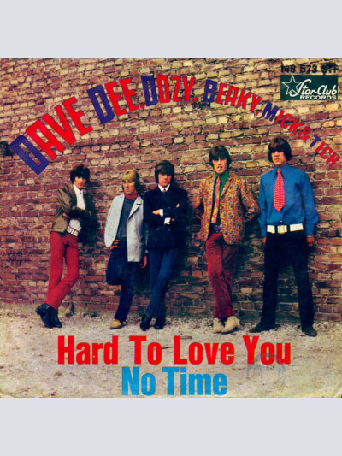 7", Single Dave Dee, Dozy, Beaky, Mick & Tich - Hard To Love You / No Time