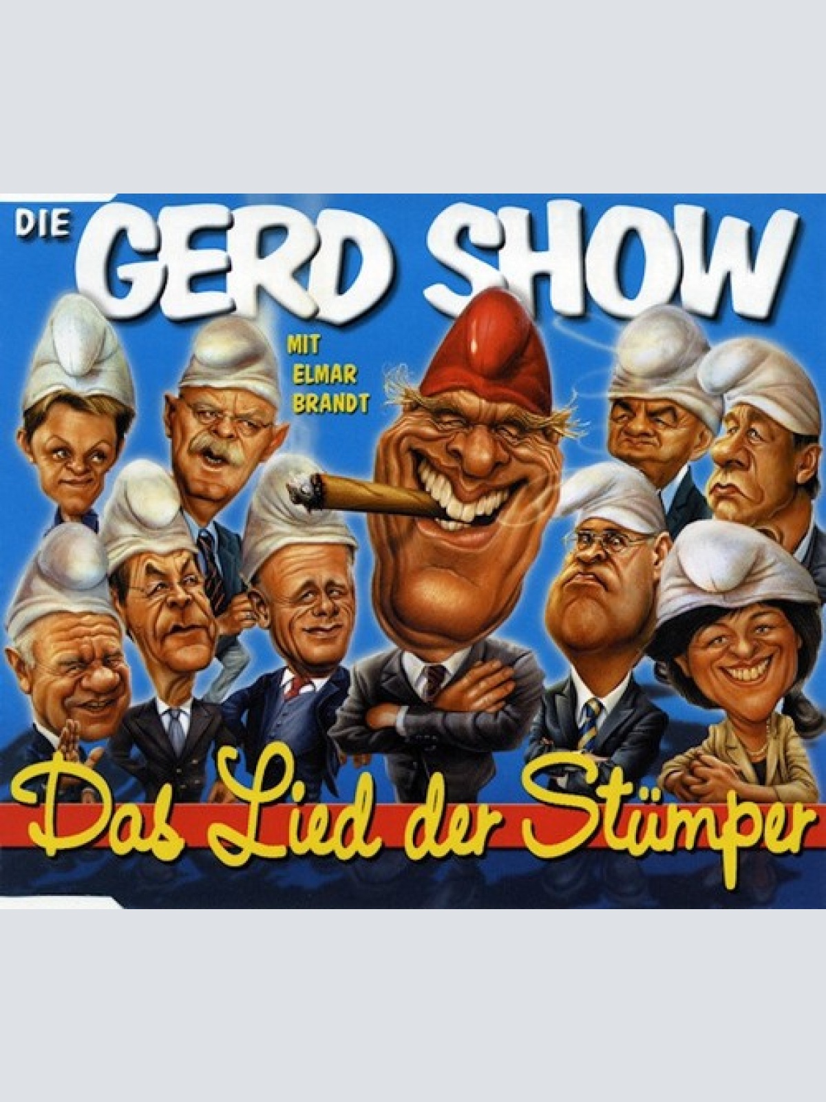 CD, Maxi Die Gerd Show - Das Lied Der Stümper