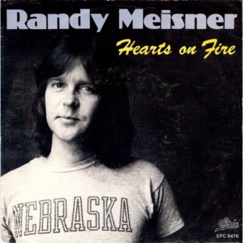 7", Single Randy Meisner - Hearts On Fire