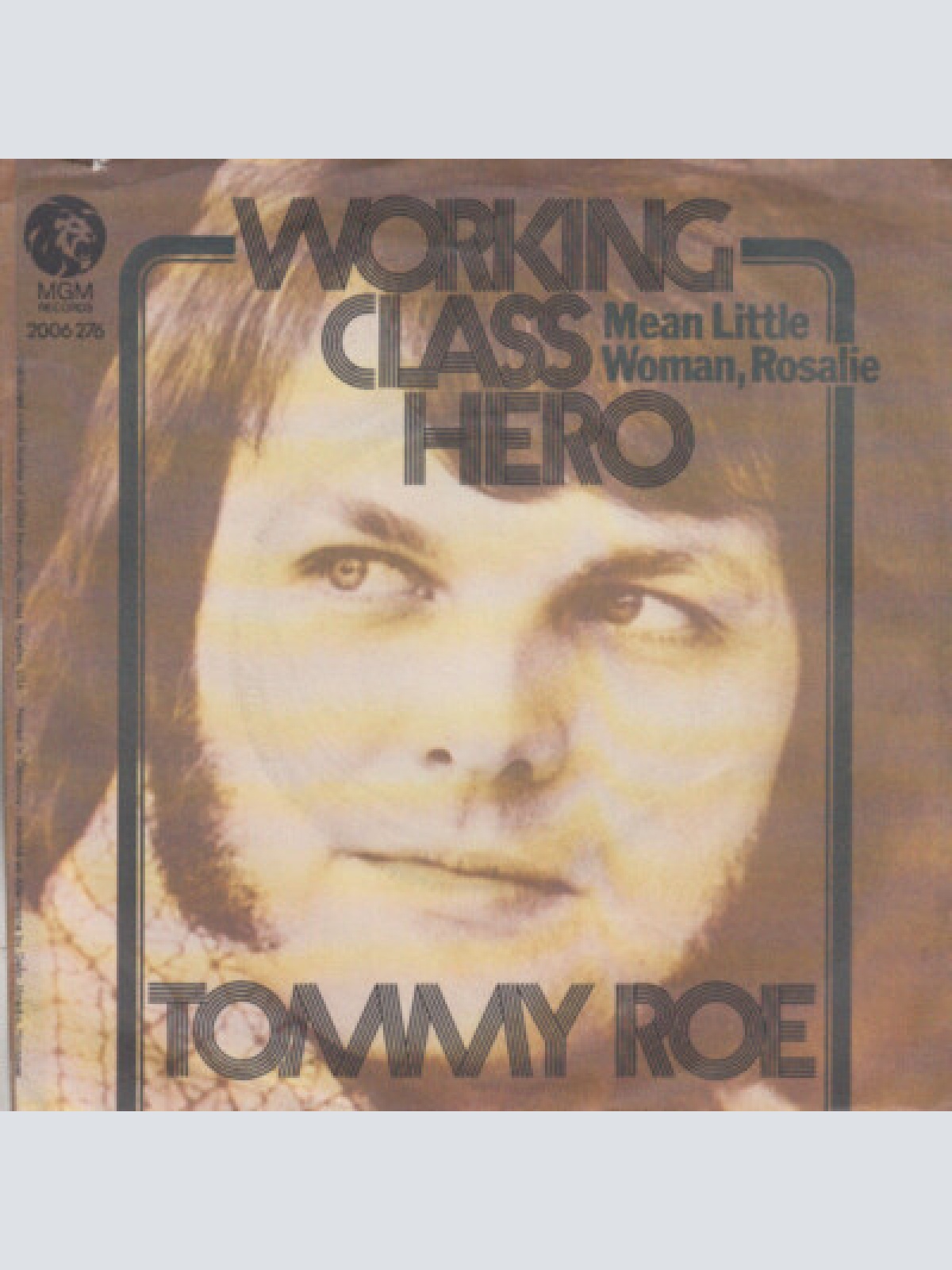 7", Single Tommy Roe - Working Class Hero