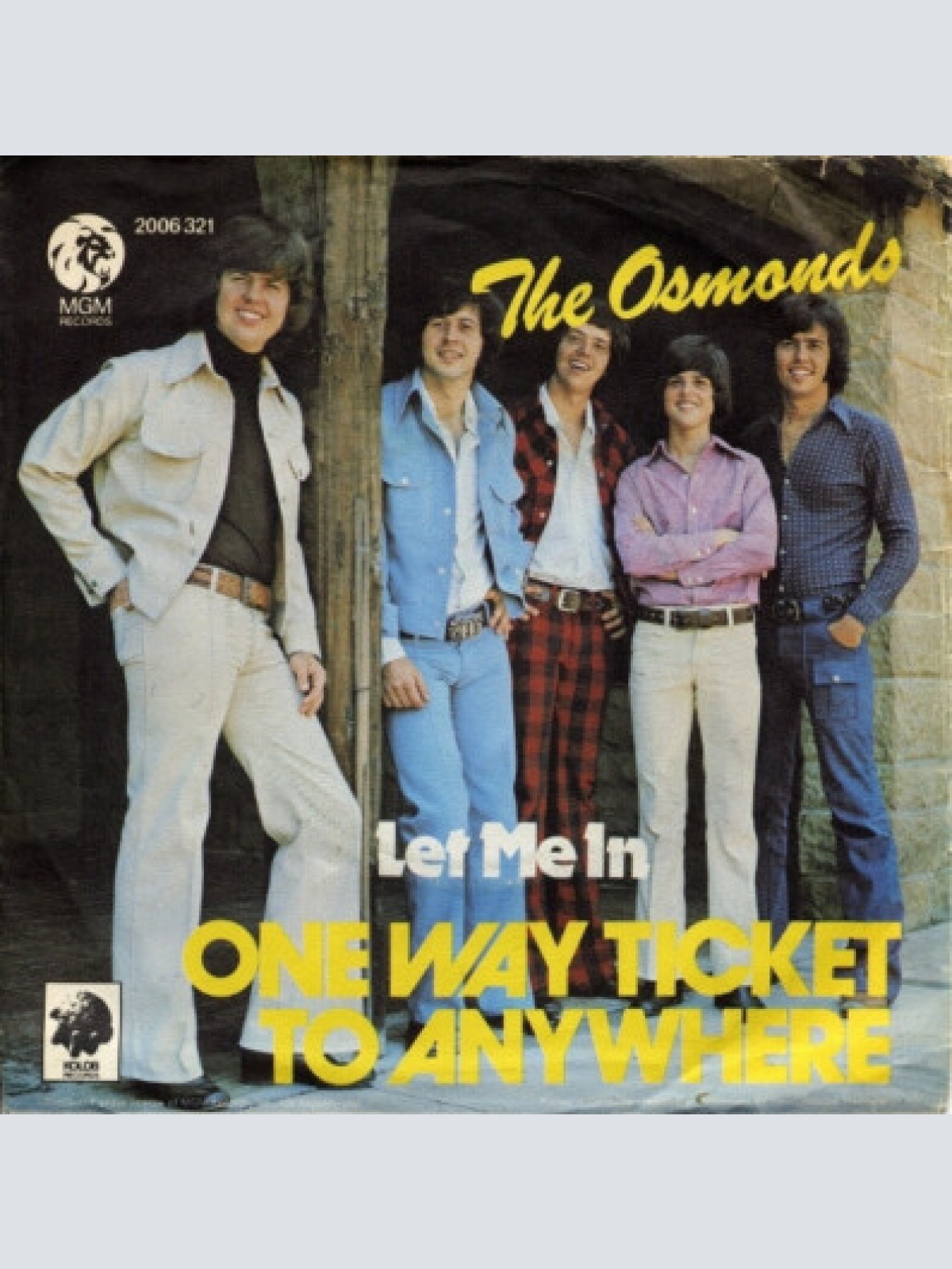 7", Single The Osmonds - One Way Ticket To Anywhere