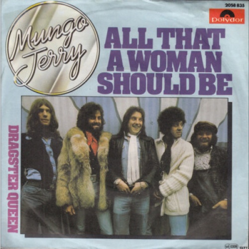 7", Single Mungo Jerry - All That A Woman Should Be
