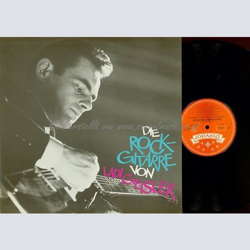LP--LADI GEISLER--DIE ROCKGITARRE VON
