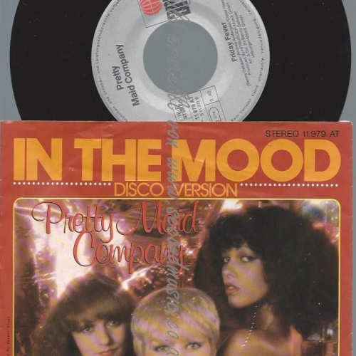7"  Pretty Maid Company – In The Mood