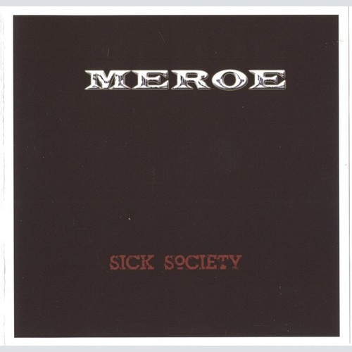 CD, Album Meroe - Sick Society
