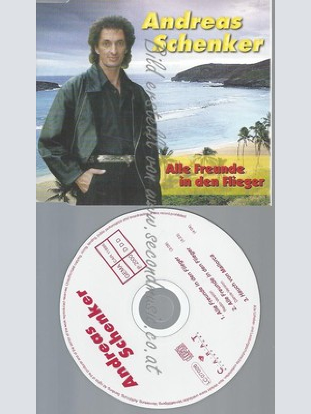 CD--ANDREAS SCHENKER--ALLE FREUNDE IN DEN FLIEGER