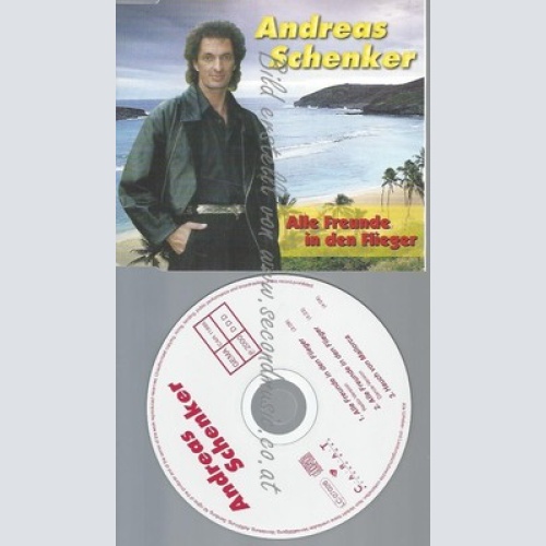 CD--ANDREAS SCHENKER--ALLE FREUNDE IN DEN FLIEGER