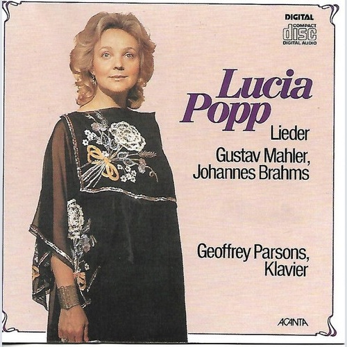 CD, RE Lucia Popp, Gustav Mahler, Johannes Brahms, Geoffrey Parsons (2) - Lieder