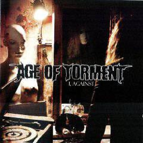 CD, Album Age Of Torment - I, Against