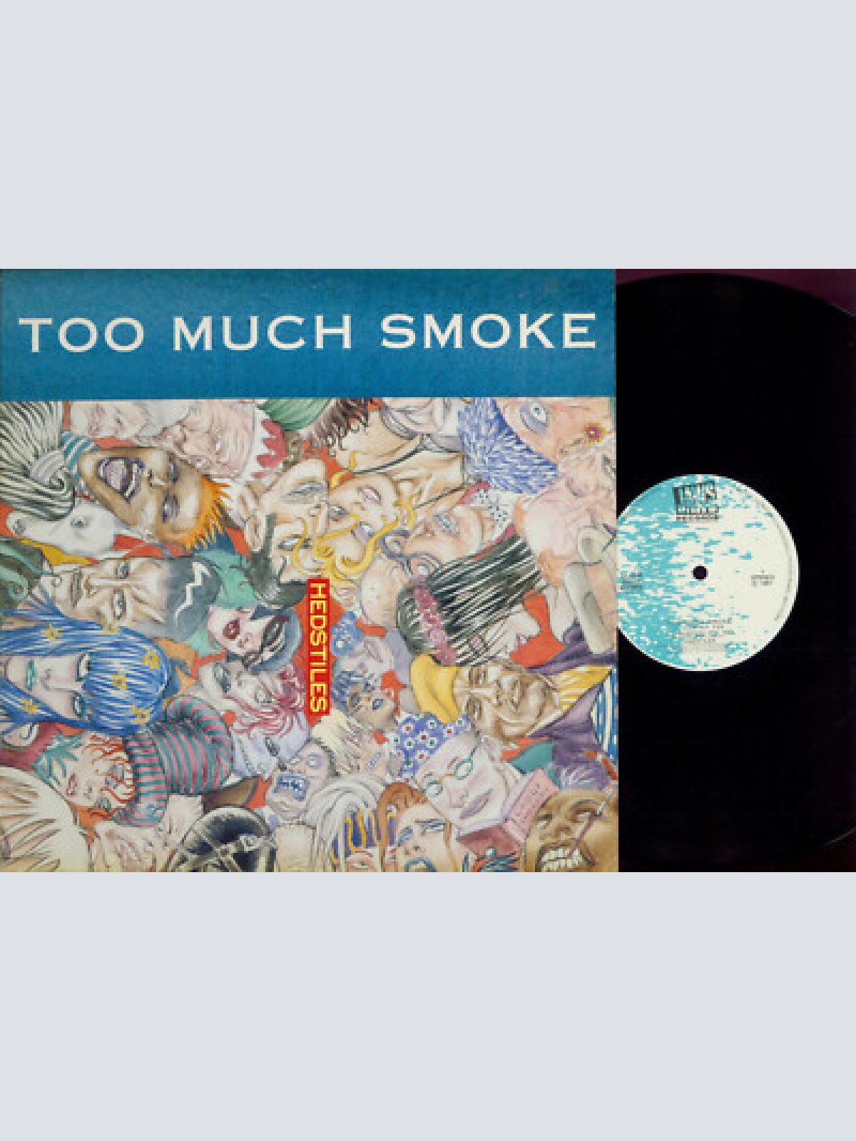LP-  Hedstiles – Too Much Smoke