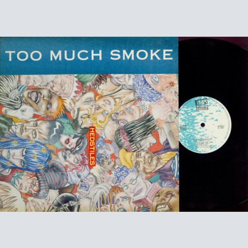 LP-  Hedstiles – Too Much Smoke