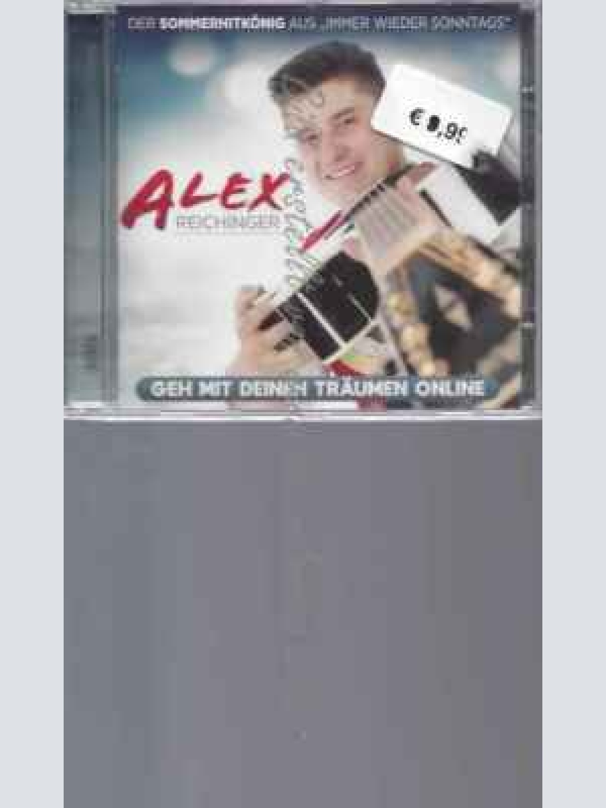CD--ALEX REICHINGER -   --GEH MIT DEINEN TRÄUMEN ONLINE