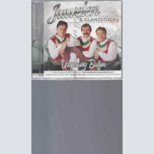CD--URSPRUNG BUAM | --JUWELEN & GLANZSTÜCKE