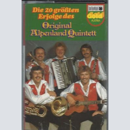 MC--Orig. ALpenland Quintett .--Die 20 größten Erfolge